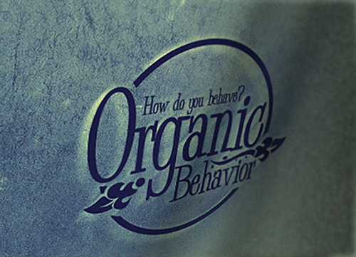 Organic behavior