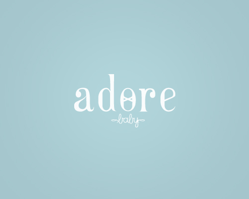 Adore baby